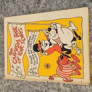 Vintage "The Carousel Book of Folk Songs"
